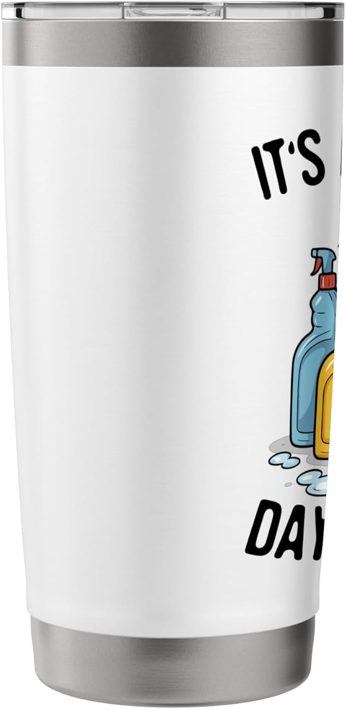 Funny Cleaning Supplies Janitor Housekeeper Gift Stainless Steel Insulated Tumbler