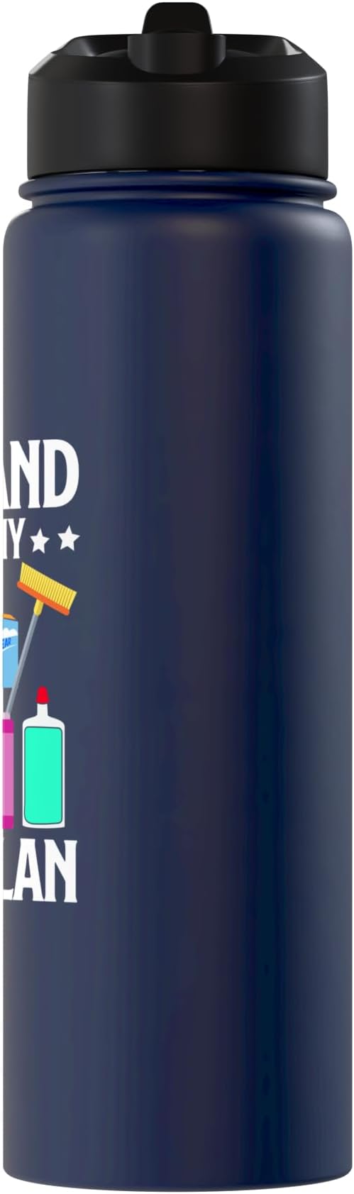 Spick and Span is my Game Plan Cleaning Stainless Steel Insulated Water Bottle