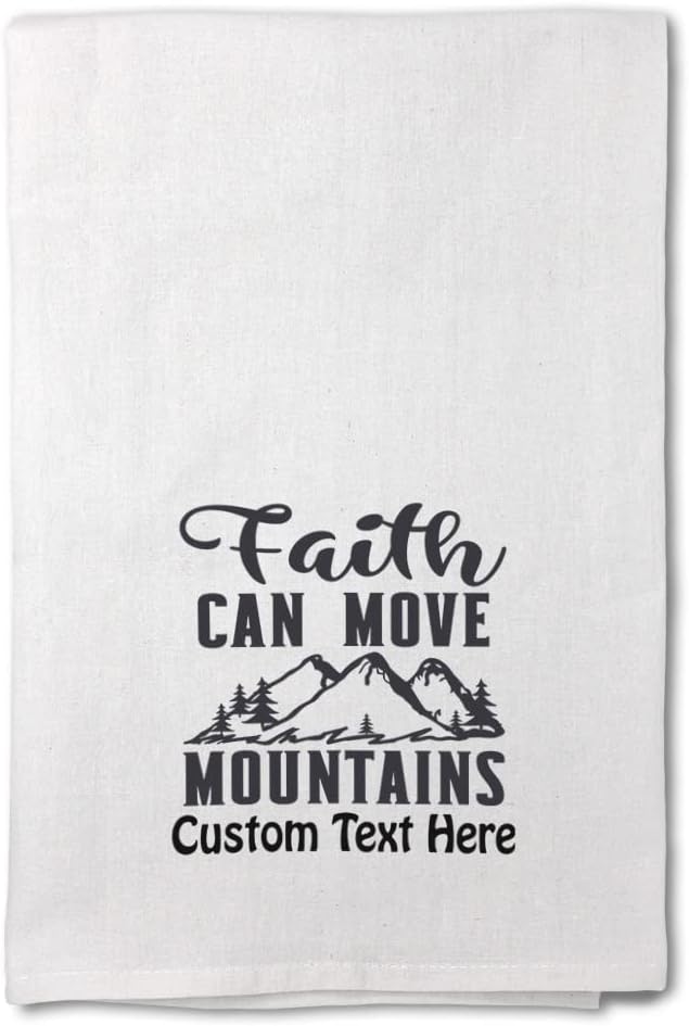 Style In Print Custom Mothers Day Decor Flour Kitchen Towels Mountains Faith Can Move Mountains Trees Camping Cleaning Supplies Dish Towels Personalized Text Here