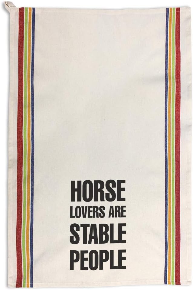 Custom Decor Kitchen Towels Horse Lovers are Stable People Inspiration & Motivation Inspiration & Motivation Horses Cleaning Supplies Dish Towels Multi Stripe Design Only
