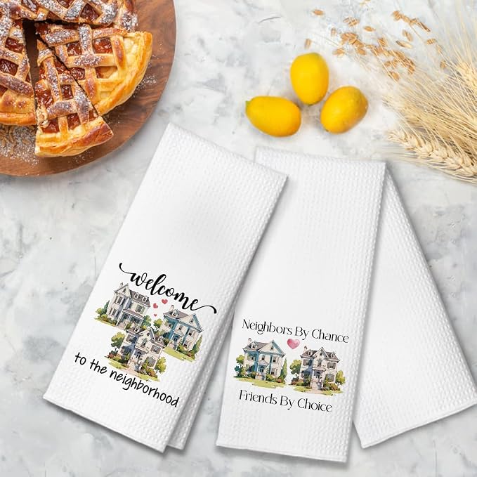 Neighbors by Chance Friends by Choice Kitchen Towels 2 Pack, Kitchen Towels Set for Housewarming, Housewarming Gifts for Homeowners Neighbor Friend, First Time Home Owner Gifts Ideas