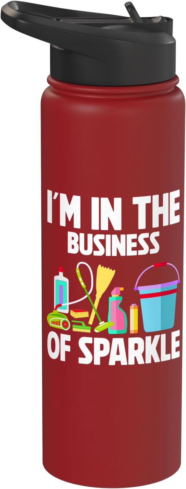 Im in the Business of Sparkle Cleaning Stainless Steel Insulated Water Bottle