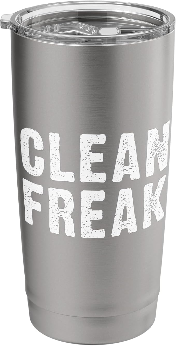 Clean Freak Cleaning Janitor Custodian Stainless Steel Insulated Tumbler