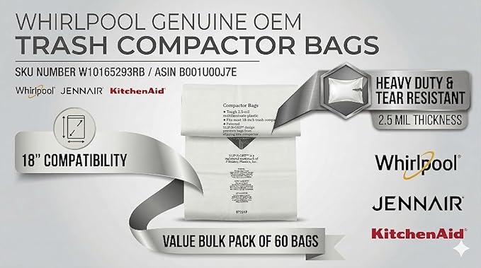 Whirlpool W10165293RB Genuine OEM Trash Compactor Bags (60-Pack) – Heavy-Duty 18-Inch Replacement Bags – Fits KitchenAid, Maytag, JennAir, & Kenmore – 3 Mil Thick, Slip-N-Grip Leak-Proof Design