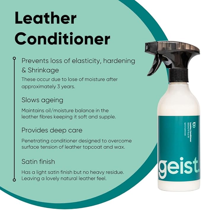 Geist. Leather Conditioner | for Leather that is no Longer new (3 yrs+) | Keeps Non-Absorbent Leather Soft and Supple | Prevents Fading, Shrinkage and Dryness | 500 ml / 16.75 fl.oz