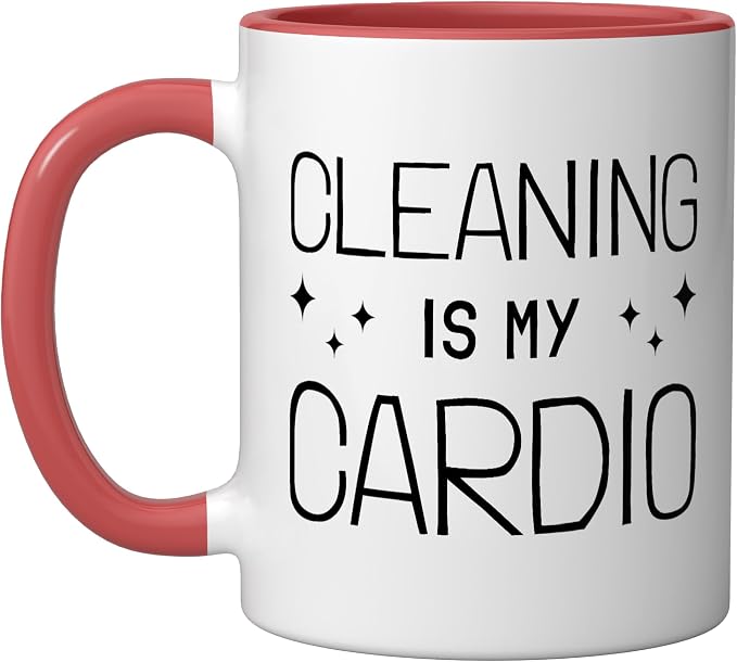 Neat Freak I Cleaning Is My Cardio I Neat Freak Ceramic Mug, Red/White