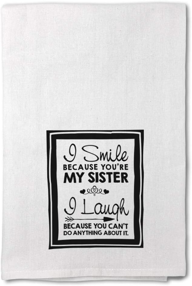 Custom Decor Flour Kitchen Towels I Smile Because You're My Sister Family & Friends Family & Friends Sister Cleaning Supplies Dish Towels Design Only