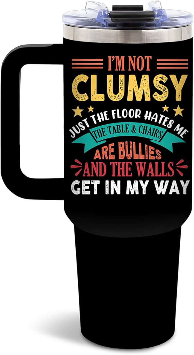 DUUV Funny Tumbler with Sarcastic Quote, I'm Not Clumsy 40 Oz Tumbler with Handle Lid and Straws, Cool Birthday Gift for Women Men, Funny Saying Gifts for Christmas Thanksgiving, 1PCS