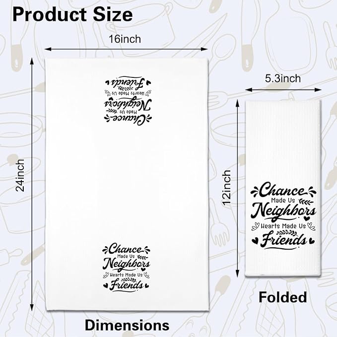 Chance Made Us Neighbors Hearts Made Us Friends Kitchen Towels 2 Pack, Kitchen Towels Set for Housewarming, Moving Housewarming Gifts for Homeowners Neighbor Sisters Bestie Friend
