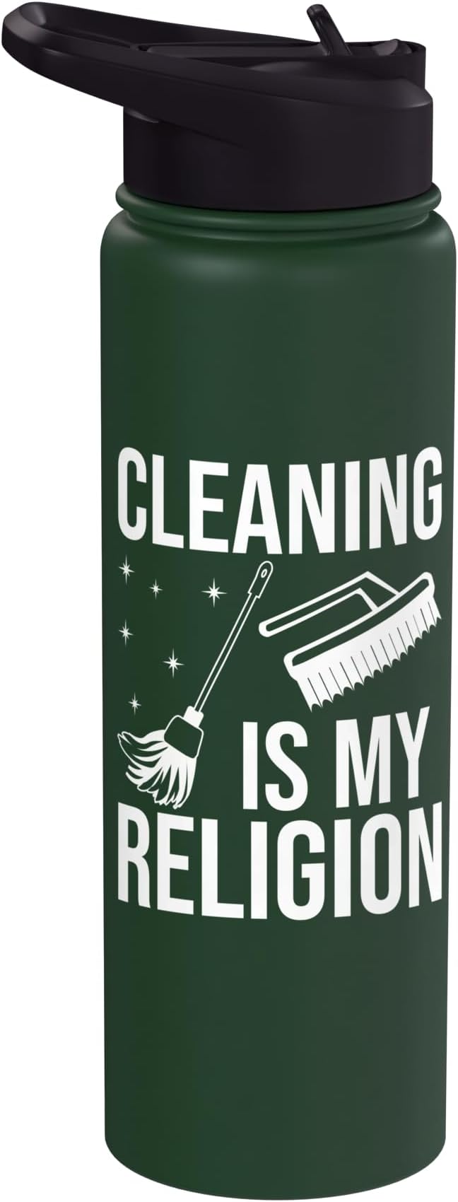 Cleaning is my Religion Cleaning Stainless Steel Insulated Water Bottle