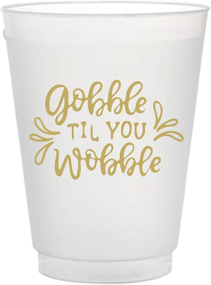 Perfect Stix 16oz Frost Flex Cups with Gobble Till You Wobble Print - Pack of 25ct