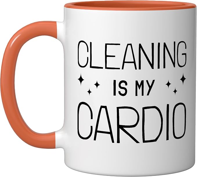 Neat Freak I Cleaning Is My Cardio I Neat Freak Ceramic Mug, Orange/White