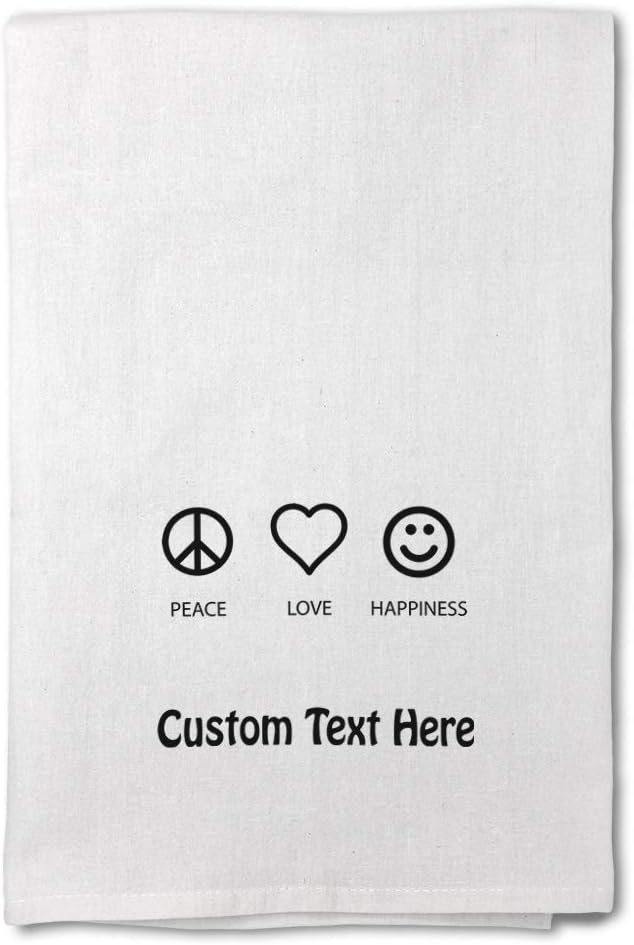 Style In Print Custom Decor Flour Kitchen Towels Peace Love Happiness Inspiration & Motivation Inspiration & Motivation Happiness Cleaning Supplies Dish Towels Personalized Text Here