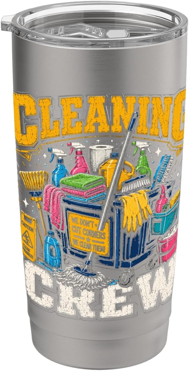 Cleaning Crew Funny Custodian Teamwork Gifts for Men Women Stainless Steel Insulated Tumbler