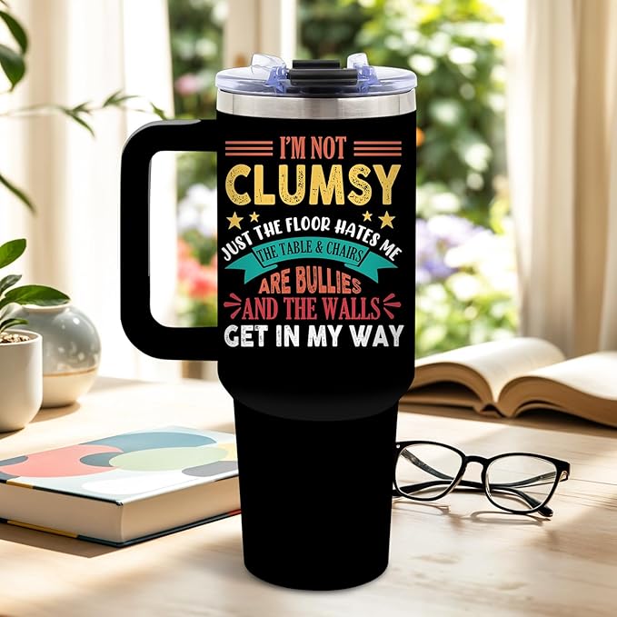 DUUV Funny Tumbler with Sarcastic Quote, I'm Not Clumsy 40 Oz Tumbler with Handle Lid and Straws, Cool Birthday Gift for Women Men, Funny Saying Gifts for Christmas Thanksgiving, 1PCS