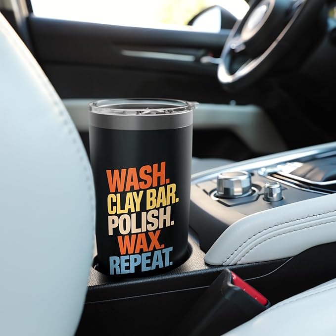 Car Detailer Polisher, Wash Clay Bar Polish Wax Repeat Stainless Steel Insulated Tumbler