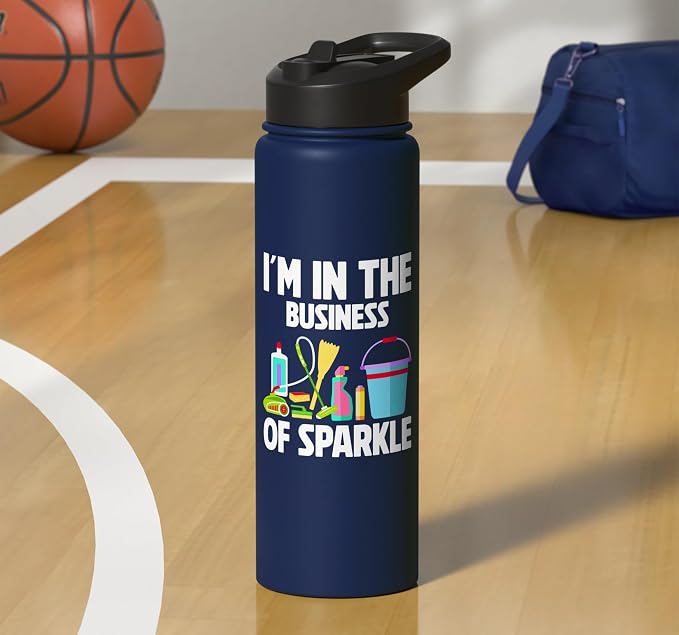 Im in the Business of Sparkle Cleaning Stainless Steel Insulated Water Bottle