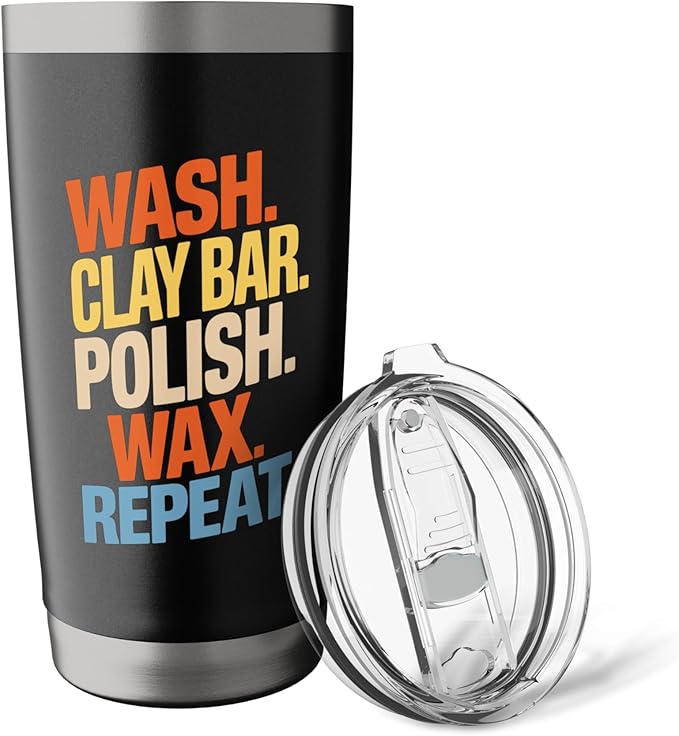 Car Detailer Polisher, Wash Clay Bar Polish Wax Repeat Stainless Steel Insulated Tumbler