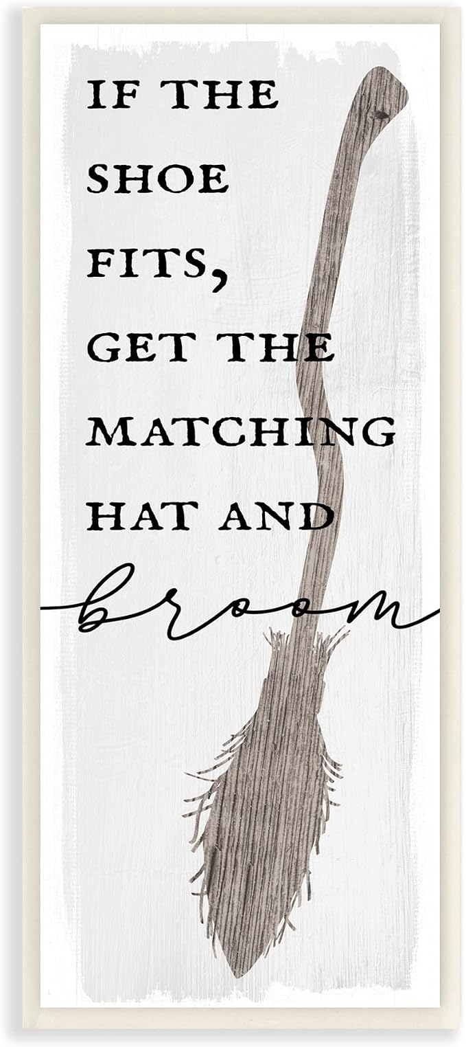 'If Shoe Fits Get Matching Broom Halloween'| Wall Plaque Art | Stupell Industries | 7 x 17 Inches, Easy to Hang and Sturdy, Made in USA, by Lil' Rue