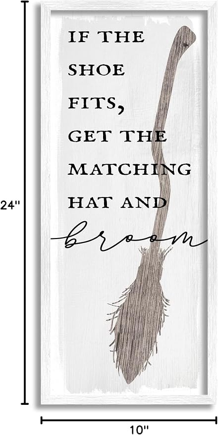 'If Shoe Fits Get Matching Broom Halloween'| Framed Giclee Art | Stupell Industries | White, 10 x 24 Inches, Easy to Hang and Sturdy, Made in USA, by Lil' Rue