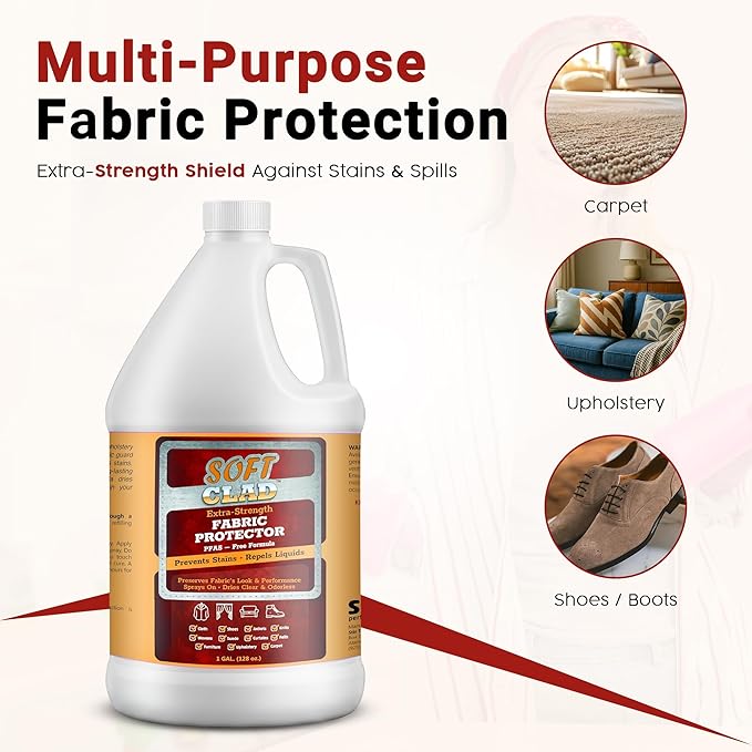 Extra Strength Fabric Protector Spray Prevents Stains and Repels Liquids. SoftClad Guards Furniture, Shoes, Carpet, Upholstery, Suede, Leather, Couch. Safe for Indoor Use. PFAS Free Formula. 1 Gallon