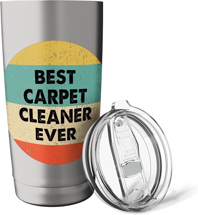 Carpet Cleaner Shirt | Best Carpet Cleaner Ever Stainless Steel Insulated Tumbler