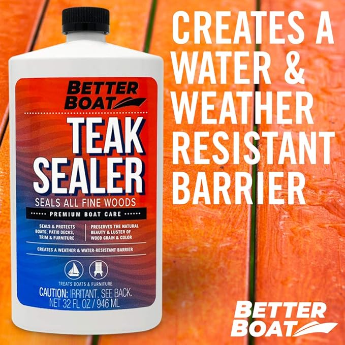 Better Boat Teak Cleaner and Brightener for Wood, Teak Oil or Sealer for Boats, Indoor Furniture, Shower Stools, and Outdoor Wood Furniture Restorer for Stains