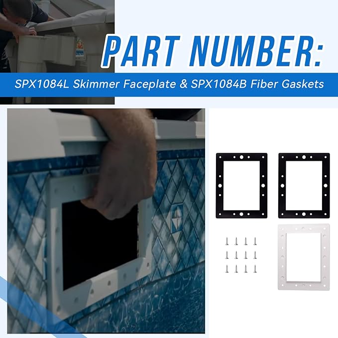 SPX1084L Skimmer Faceplate & SPX1084B Fiber Gaskets Compatible with Hayward 1084 Skimmer (White 8 1/2” x 10 3/4” Outside)