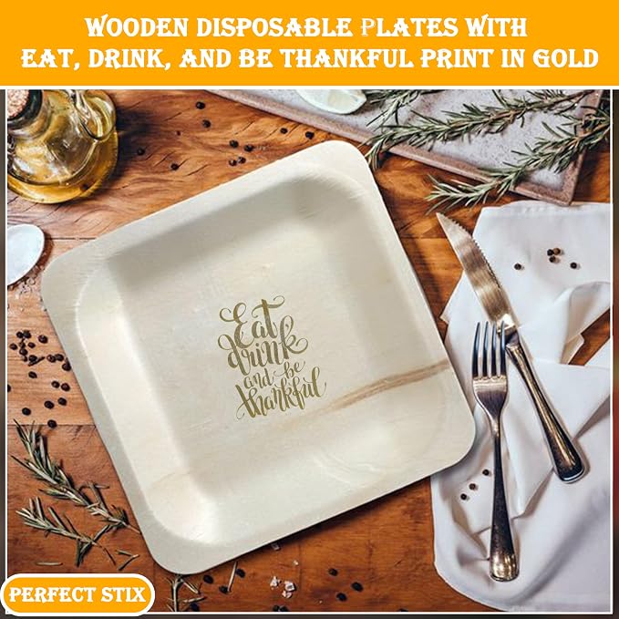 Perfect Stix - Perfectware 10-Eat,Drink,be Thankful-25 10" Disposable Wooden Plates with Thanksgiving Theme Print"Eat, Drink, and be Thankful" - Pack of 25ct