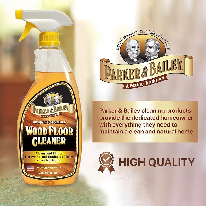 Parker & Bailey Wood Floor Cleaner – Use on Hardwood, Laminated or Faux Finished Floors. Shine Restorer Protector, Surface Cleaner Supplies Home Improvement, Natural Look, Cuts Grease 22 Oz