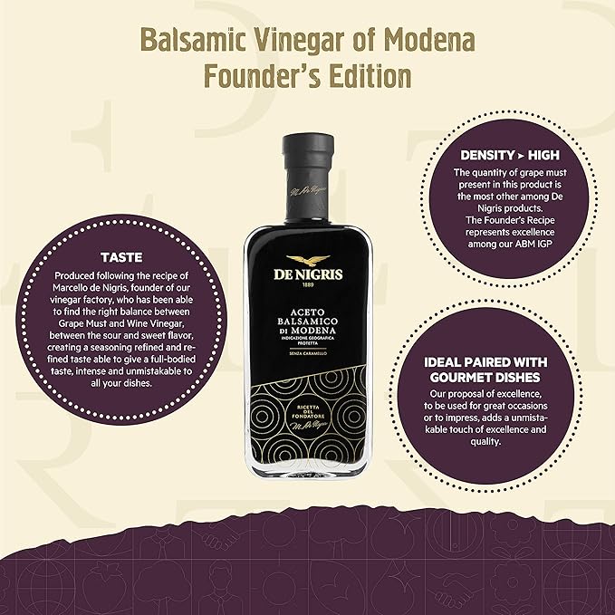 De Nigris Balsamic Vinegar Of Modena Excellence Line Founder's Edition Recipe (70% Grape Must) 8,5 Oz (250ml) | Balsamic Vinegar From Modena Italy Thick and Intense | Aged