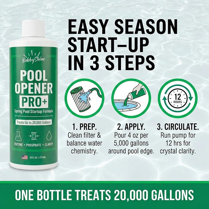 Pool Opening Chemical, 16 oz Treats Up to 20,000 Gallons, Pool Starter Kit for Above Ground & Inground Pools, Spring Start Up Clarifier Support, Chlorine or Salt Compatible – BubbyShine