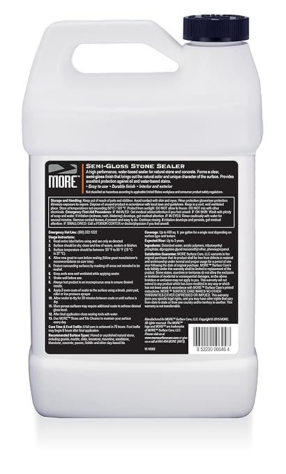 MORE- Semi-Gloss Stone Sealer - Seal & Enhance Natural Stone, Paver, Tile & Concrete - Wet Look Semi-Gloss Finish - Protects Against Oil & Water-Based Stains - Indoor/Outdoor - Water-Based - 128oz