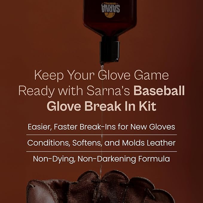 SARNA BASEBALL Glove Conditioner, Liquid, 8 Oz – Break in Faster, Keep Leather Maintained – Glove Conditioner for Mitts, Softball, & Baseball Gear Made in USA
