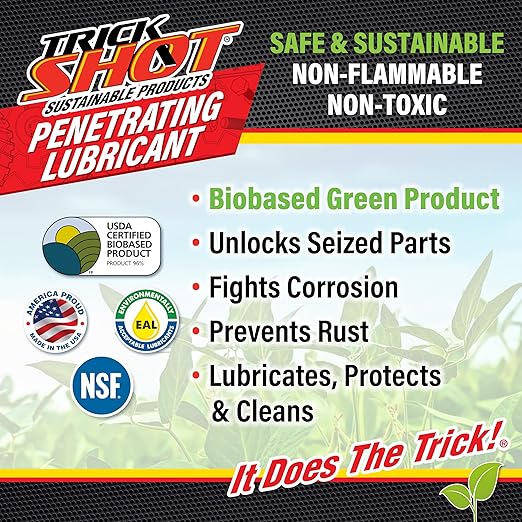 Trick Shot - 3-in-1 Penetrating Lubricant Oil - Biobased Food Grade Industrial Oil for Parts, Rust and Corrosion Remover, Anti-Seize Lubricant Protects Metal Surfaces, Degreases & Cleans - 16 oz