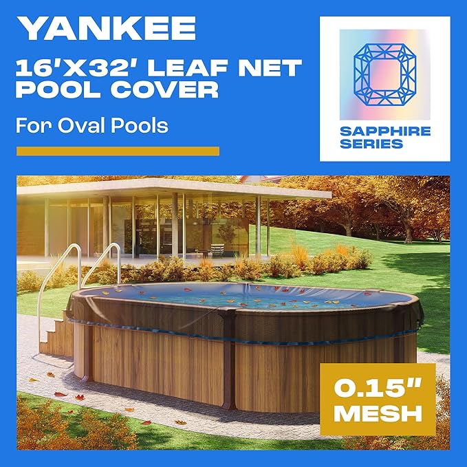 Yankee Pool Leaf Net Cover for Oval Pool 16x32 Ft.- Heavy-Duty 0.15” Above-Ground Leaf Net | Swimming Pool Net to Protect from Leaves, Debris, and Clogging